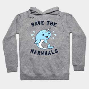 Save The Narwhals Hoodie